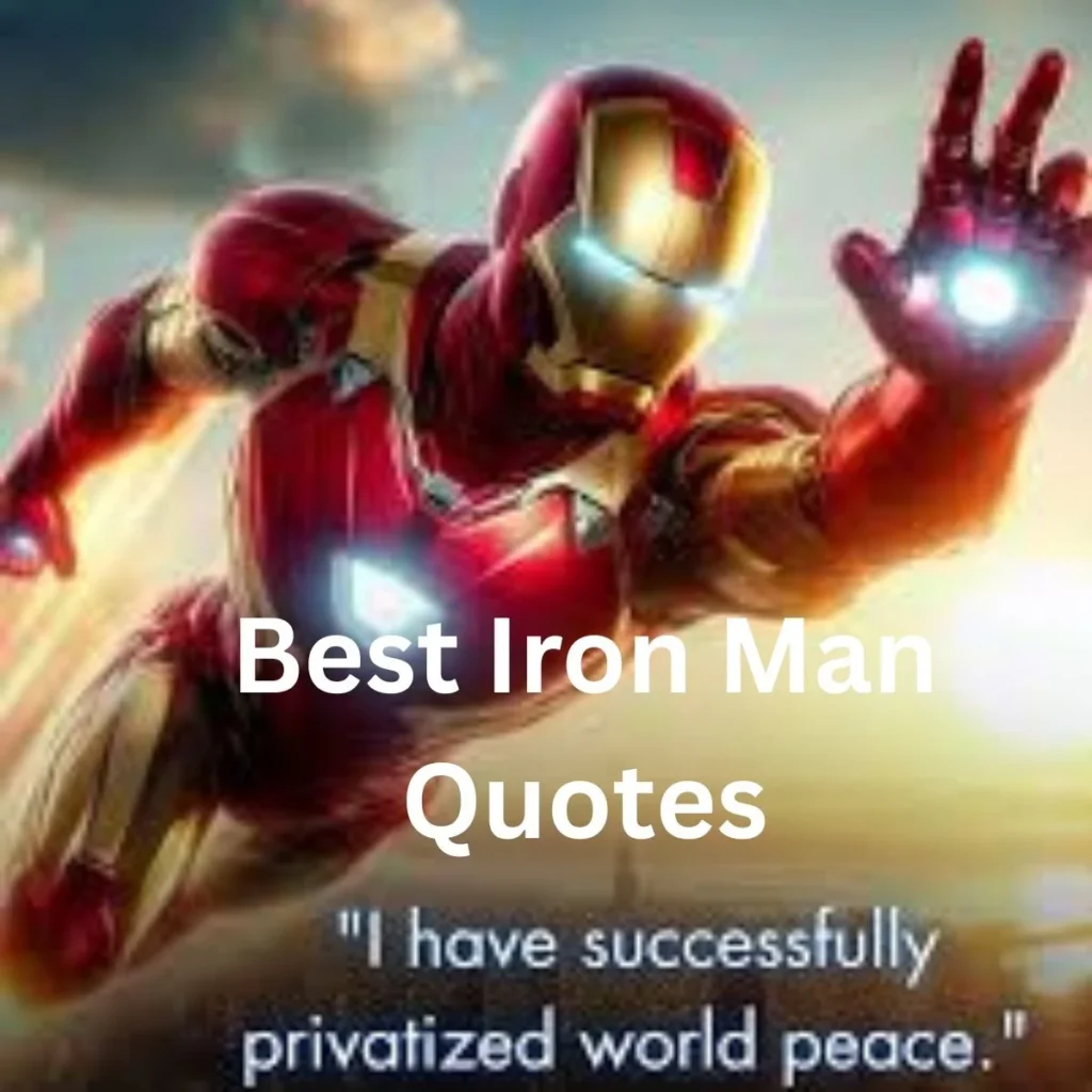 Best Iron Man Quotes