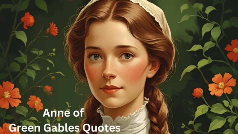 Anne of Green Gables Quotes