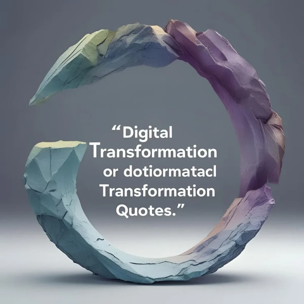Digital Transformation Quotes