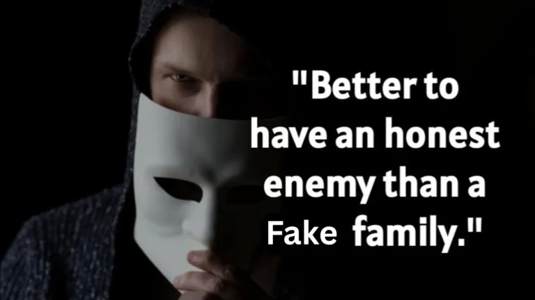 Fake Family Quotes
