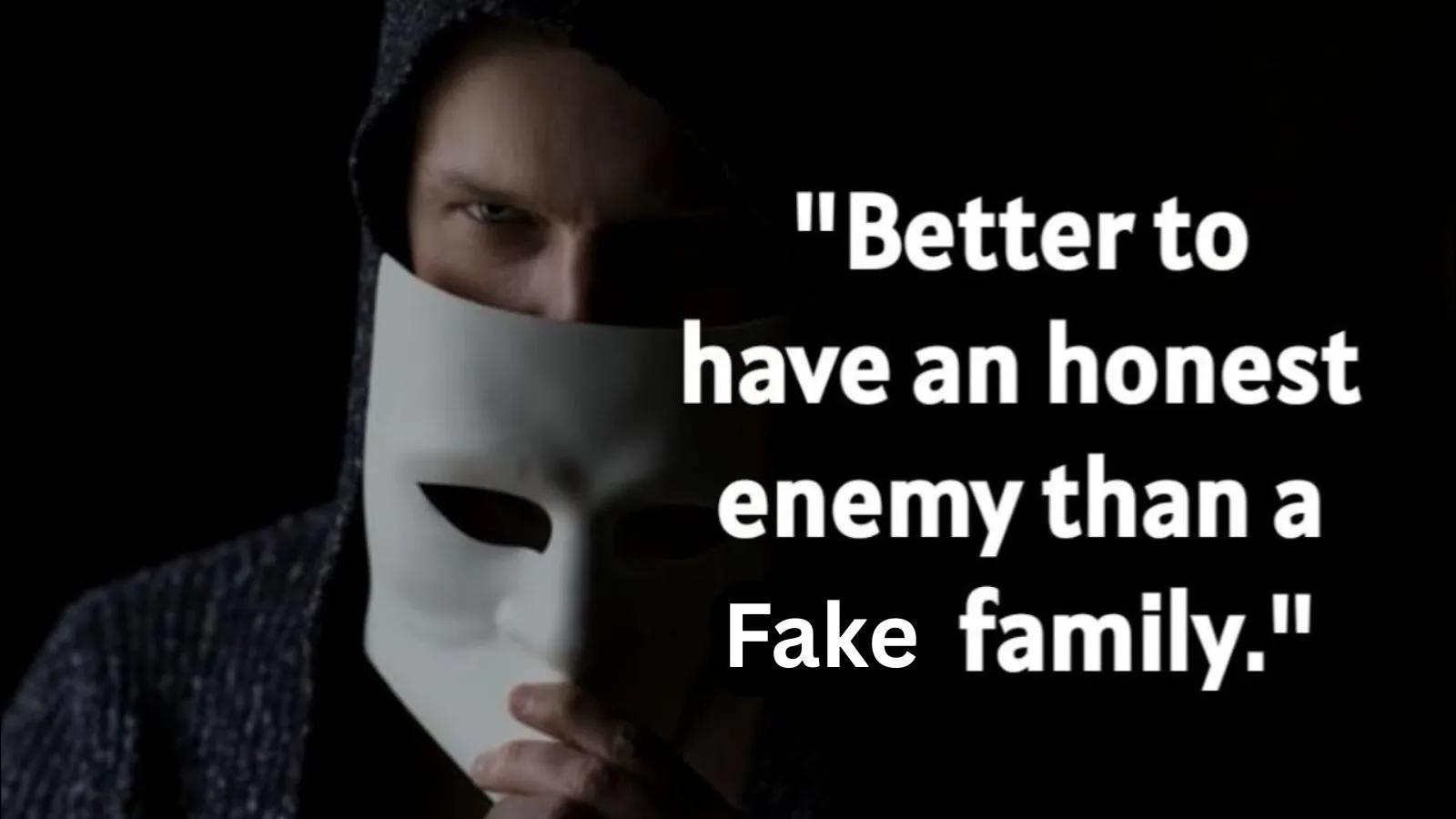 Fake Family Quotes