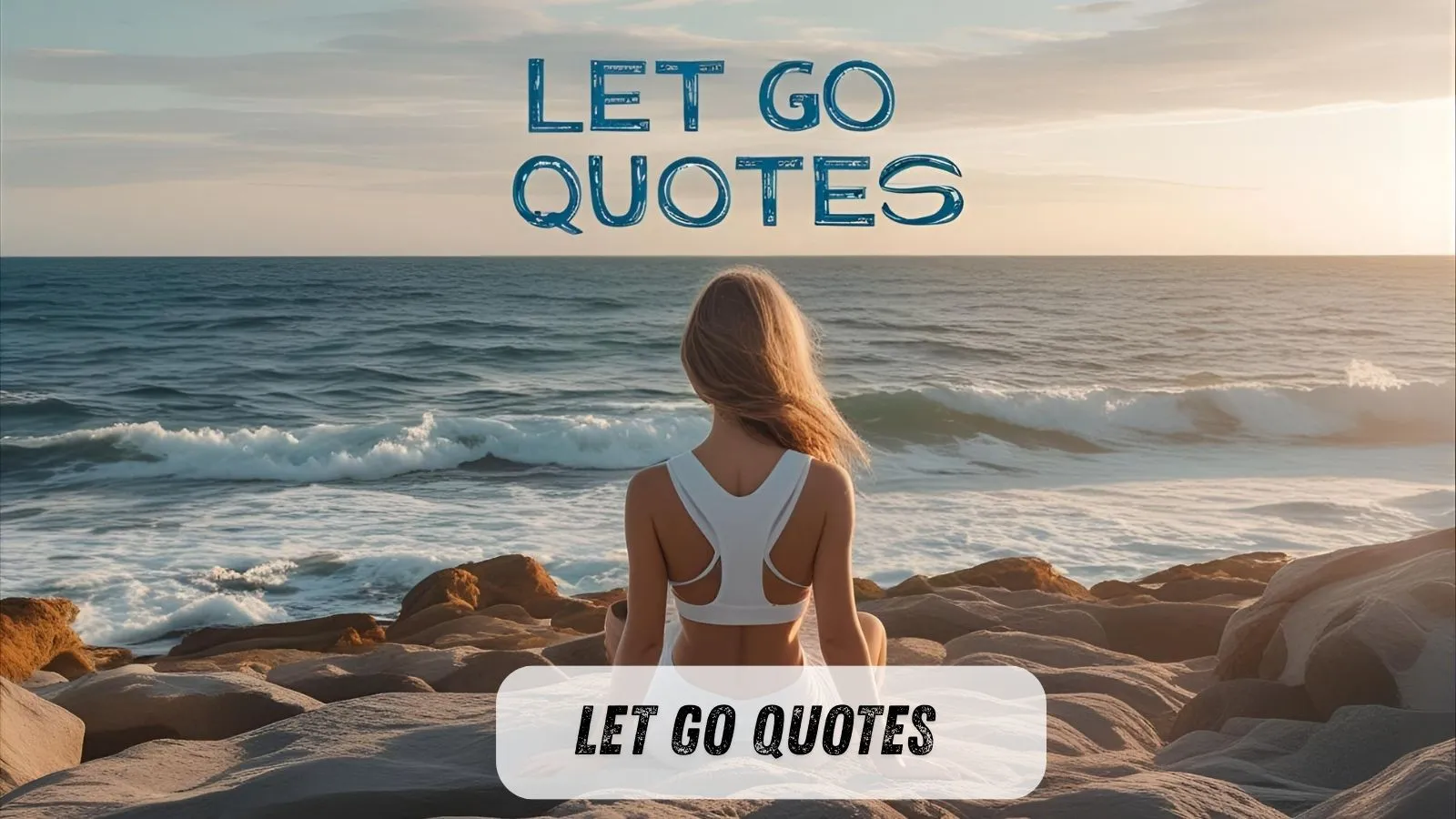 Let Go Quotes