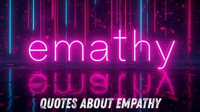 Quotes About Empathy