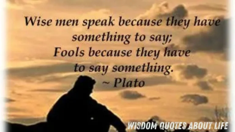Wisdom Quotes About Life